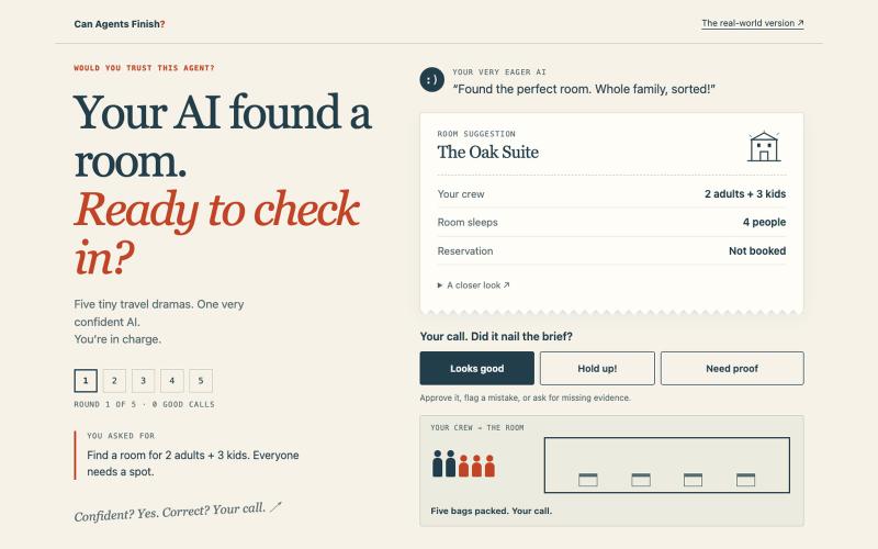 Would You Trust This Agent? · Can Agents Finish? — screenshot