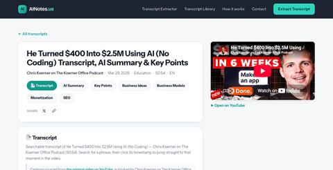 He Turned $400 Into $2.5M Using AI (No Coding) Transcript, AI Summary & Key Poin — screenshot