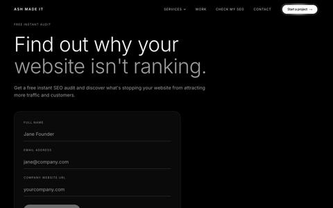 Check My SEO: Free Instant Website Audit · ASH MADE IT — screenshot