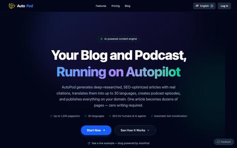 AutoPod — Your Blog and Podcast, Running on Autopilot — screenshot