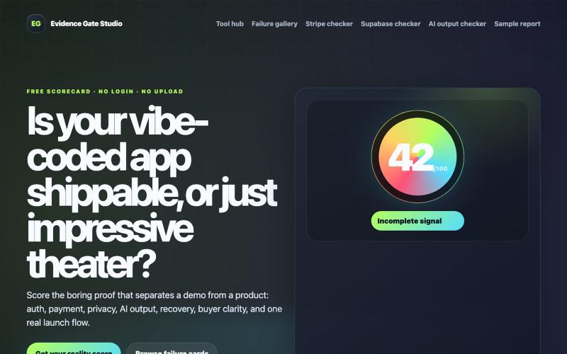 Vibe-Coded App Reality Score | Evidence Gate Studio — screenshot