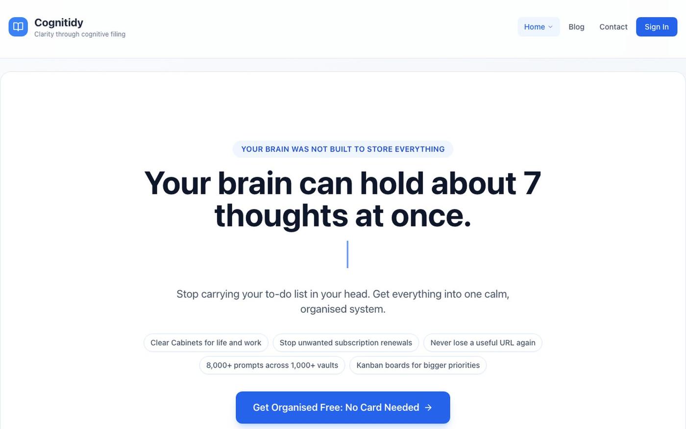 Your brain can hold about 7 thoughts at once. Cognitidy Holds the Rest — screenshot