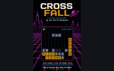 Cross Fall — a coffee break game by Jim the AI Whisperer — screenshot