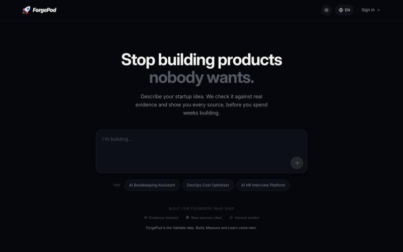 ForgePod — Stop building products nobody wants — screenshot