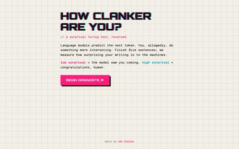 how clanker are you? — a reverse Turing test — screenshot