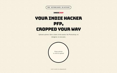IndieCrop — your indie hacker PFP in 10 seconds — screenshot