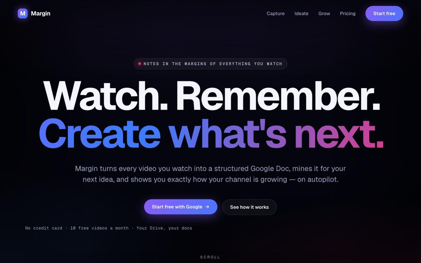 Margin — Watch. Remember. Create what's next. — screenshot
