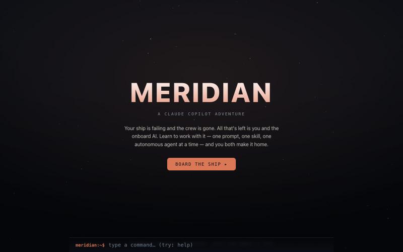 MERIDIAN — A Claude Copilot Adventure — screenshot