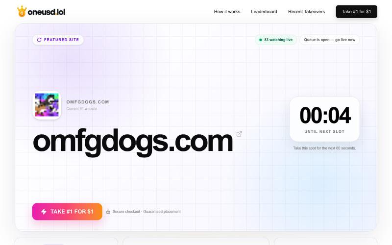 oneusd.lol — $1. You're #1 for 60 seconds. — screenshot