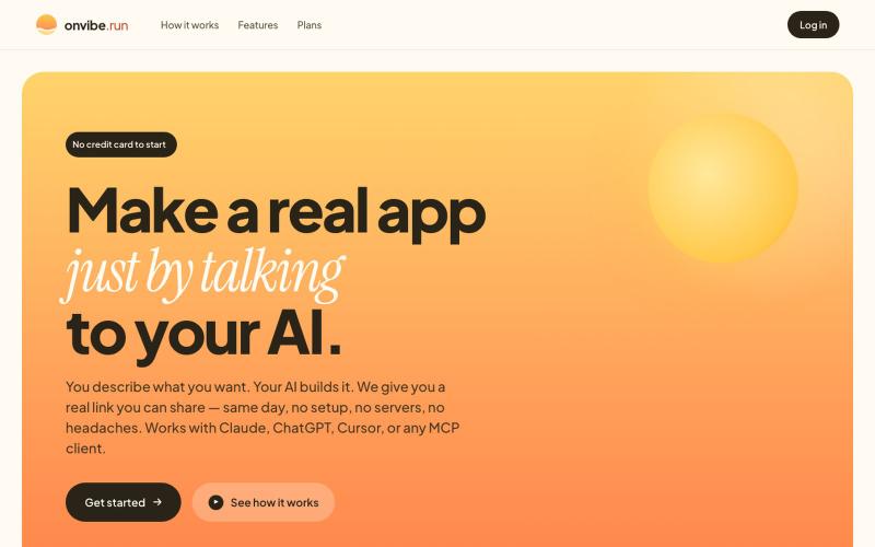 onvibe.run — Make a real app just by talking to your AI — screenshot