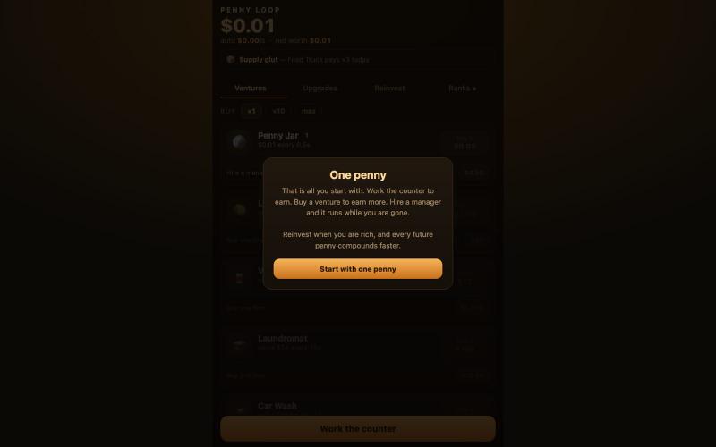 Penny Loop — compound one penny into an empire — screenshot
