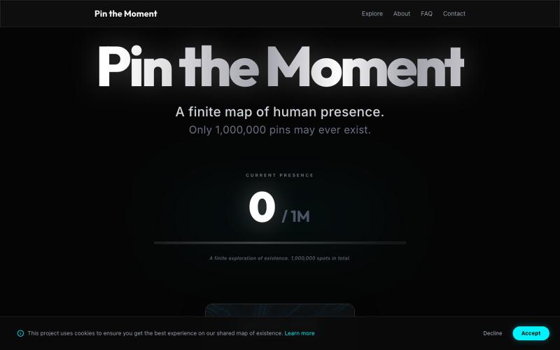 Pin the Moment — A Finite Map of Human Presence — screenshot