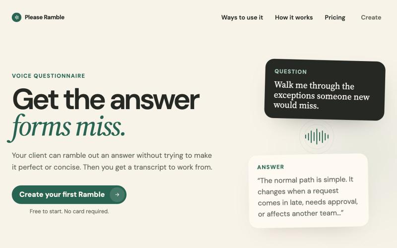 Please Ramble | Voice questionnaires for the answers forms miss — screenshot