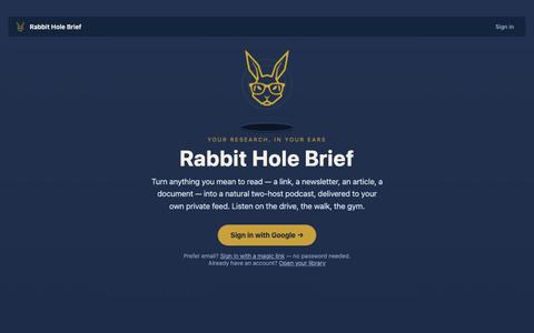 Rabbit Hole Brief — turn anything you read into a podcast — screenshot