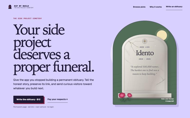 RIP MY BUILD | The side project cemetery — screenshot