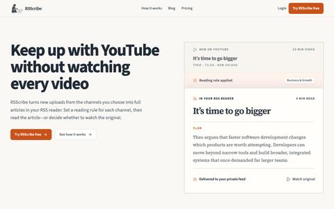 Turn YouTube Videos into RSS Articles | RSScribe — screenshot