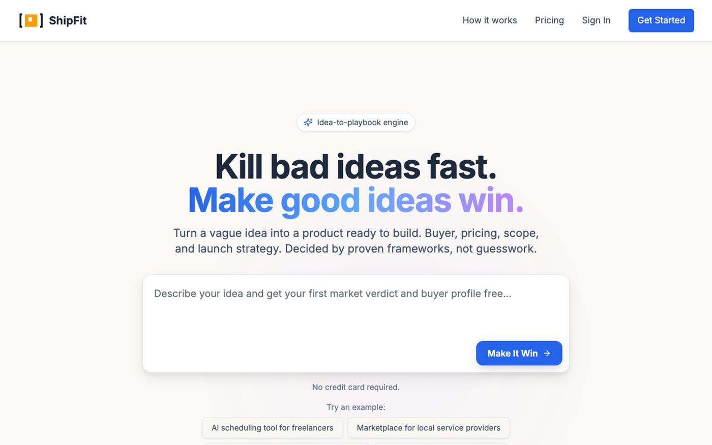 ShipFit. Kill bad ideas fast. Make good ideas win. — screenshot