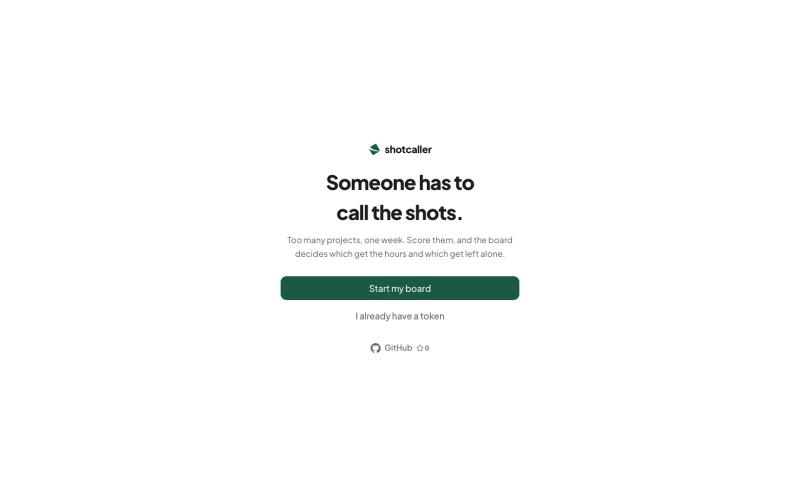 Shotcaller — the MCP server that decides which side project gets your week — screenshot