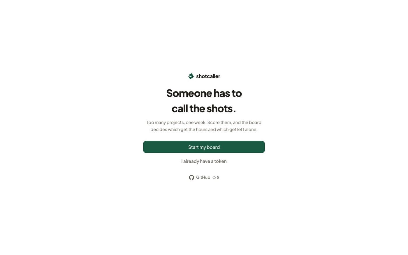 Shotcaller — the MCP server that decides which side project gets your week — screenshot