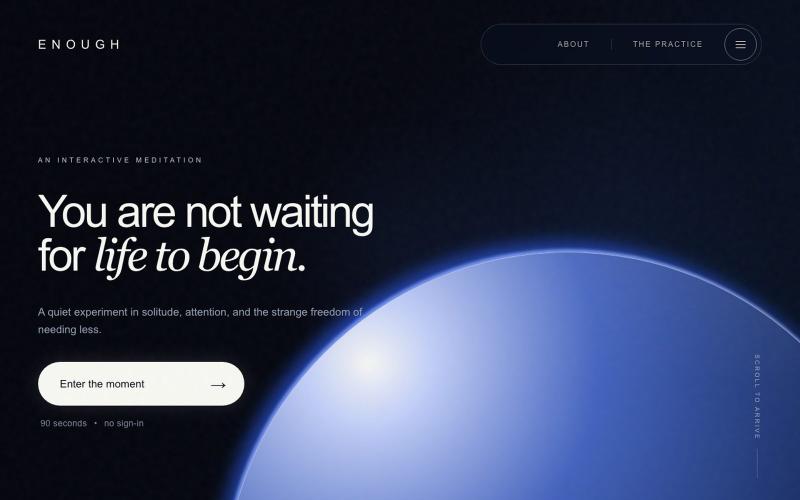 ENOUGH — An Interactive Meditation — screenshot