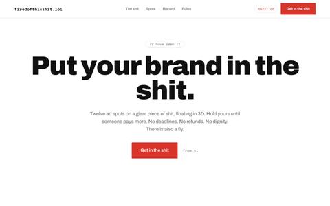 tiredofthisshit.lol · Put your brand in the shit — screenshot