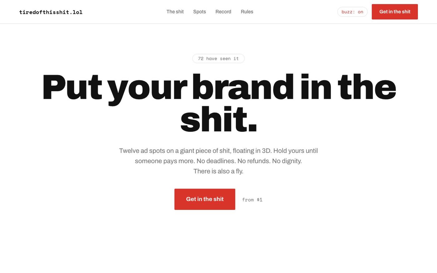 tiredofthisshit.lol · Put your brand in the shit — screenshot
