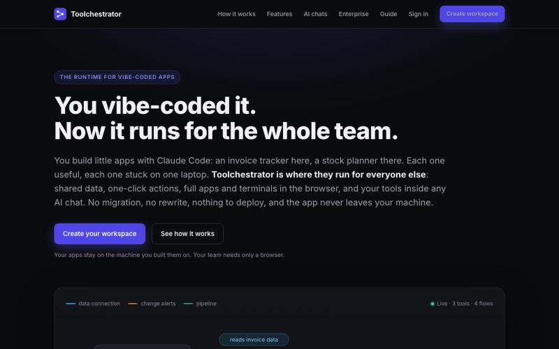 Toolchestrator: the runtime for vibe-coded apps — screenshot