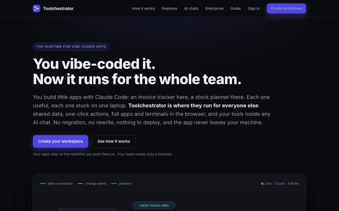 Toolchestrator: the runtime for vibe-coded apps — screenshot