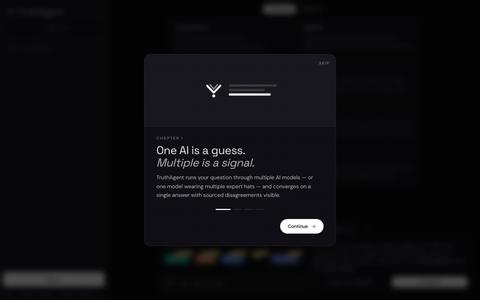 TruthAgent — One AI answer is a guess. Multiple is a signal. — screenshot