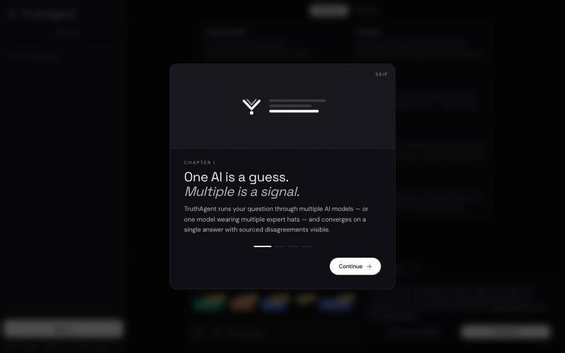 TruthAgent — One AI answer is a guess. Multiple is a signal. — screenshot