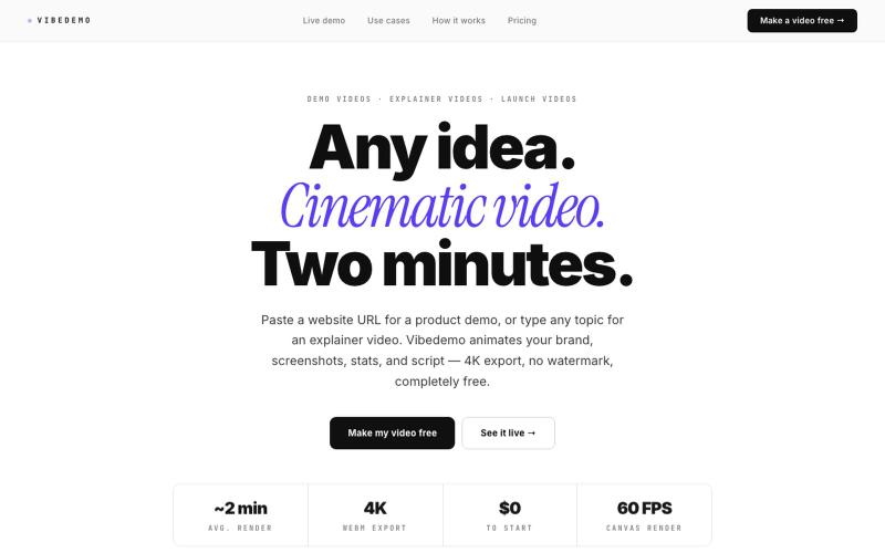 Vibedemo — Cinematic videos for any idea, in minutes — screenshot