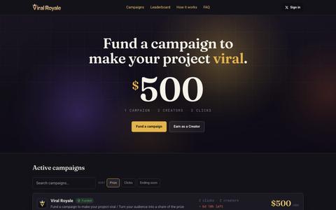 ViralRoyale, fund a campaign, go viral — screenshot