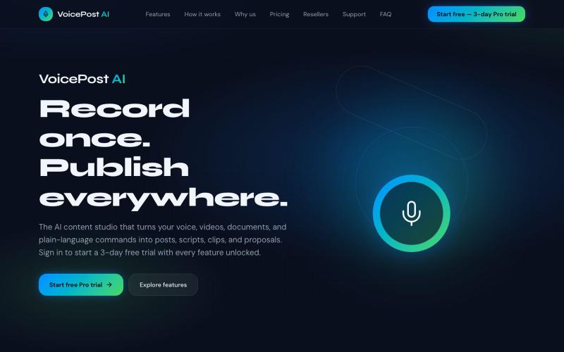 VoicePost AI | Voice to Content, Video Scripts, Clips & Proposals — screenshot