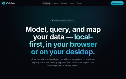 Wurk.Flow — Local-first data modeling, in your browser or on your desktop — screenshot