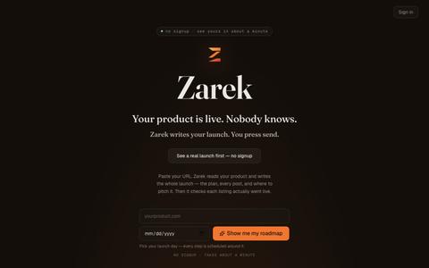 Zarek — writes your launch. You press send. — screenshot